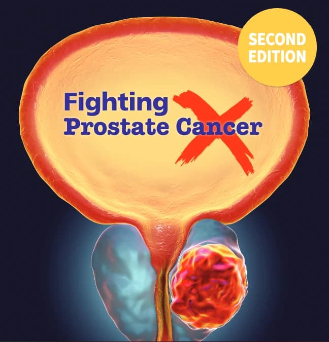 Fighting Prostate Cancer: A Survival Guide (Second Edition) book cover